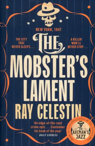 Ray Celestin - The Mobster's Lament обложка книги