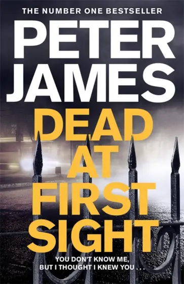 Peter James - Dead at First Sight обложка книги