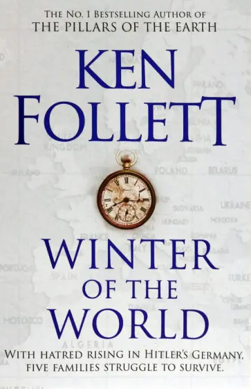 Ken Follett - Winter of the World Ken Follett - Winter of the World обложка книги