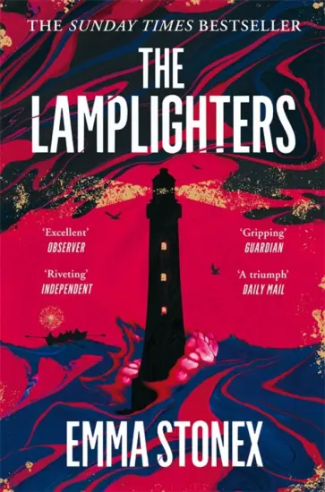 Emma Stonex - The Lamplighters обложка книги