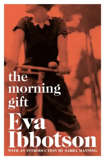 Eva Ibbotson - The Morning Gift обложка книги