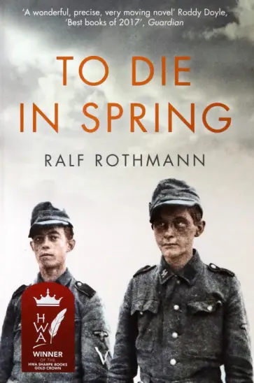 Ralf Rothmann - To Die in Spring обложка книги