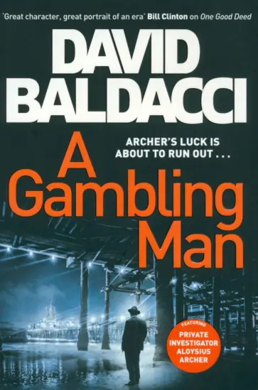 David Baldacci - A Gambling Man обложка книги