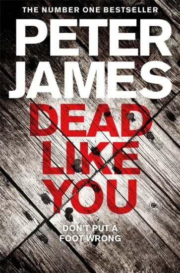 Peter James - Dead Like You обложка книги
