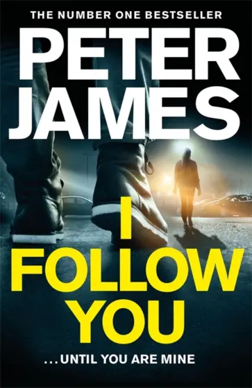 Peter James - I Follow You Peter James - I Follow You обложка книги