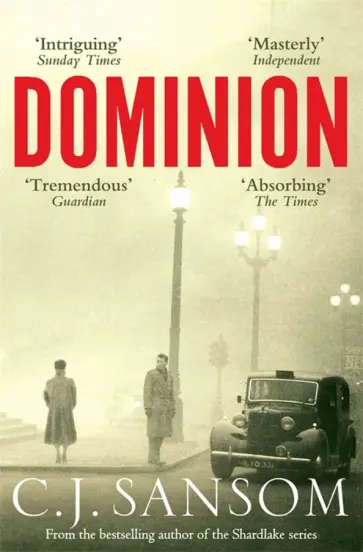 C. Sansom - Dominion C. Sansom - Dominion обложка книги