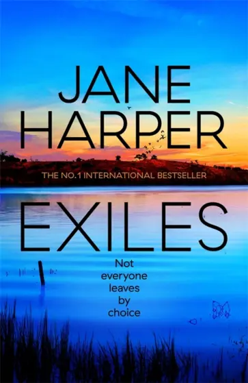 Jane Harper - Exiles Jane Harper - Exiles обложка книги