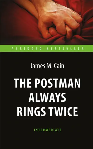 James Cain - The Postman Always Rings Twice обложка книги