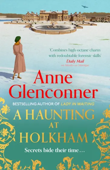 Anne Glenconner - A Haunting at Holkham обложка книги