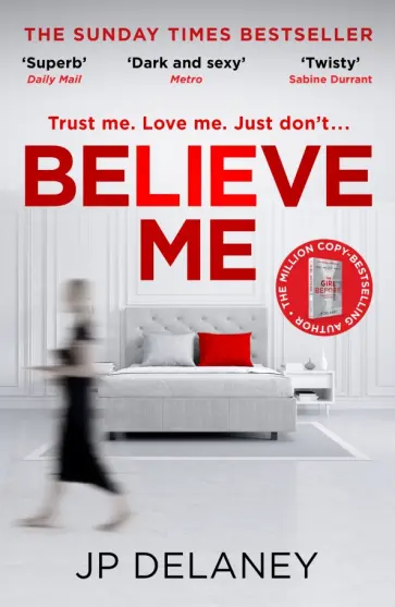J. Delaney - Believe Me J. Delaney - Believe Me обложка книги