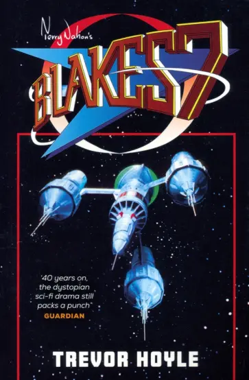 Trevor Hoyle - Blake's 7 обложка книги