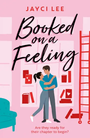 Jayci Lee - Booked on a Feeling обложка книги
