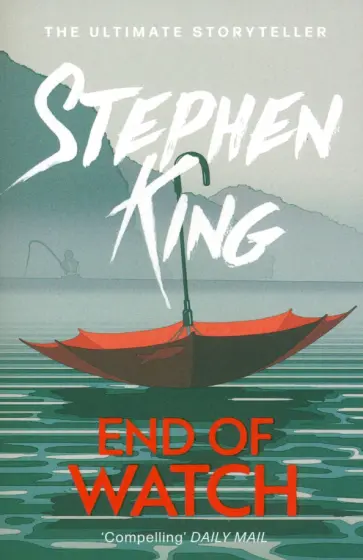 Stephen King - End of Watch Stephen King - End of Watch обложка книги