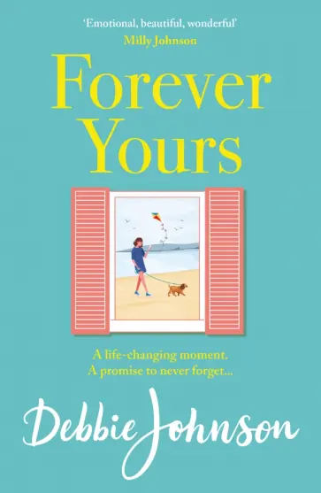 Debbie Johnson - Forever Yours обложка книги