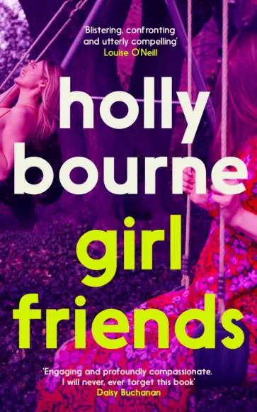 Holly Bourne - Girl Friends обложка книги