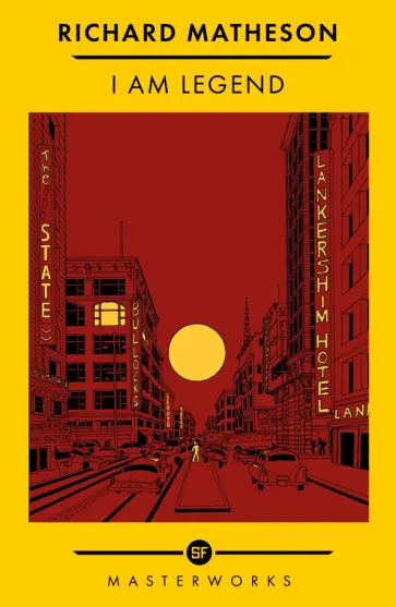 Richard Matheson - I Am Legend Richard Matheson - I Am Legend обложка книги