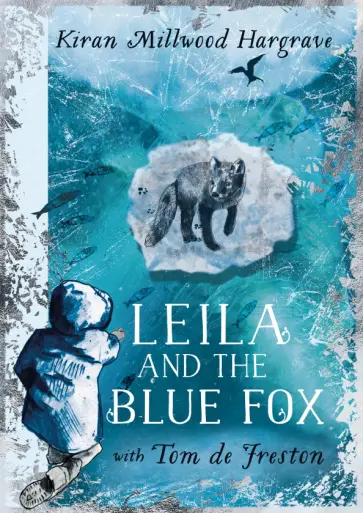 Hargrave Millwood - Leila and the Blue Fox обложка книги