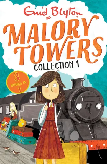 Enid Blyton - Malory Towers. Collection 1. Books 1-3 обложка книги
