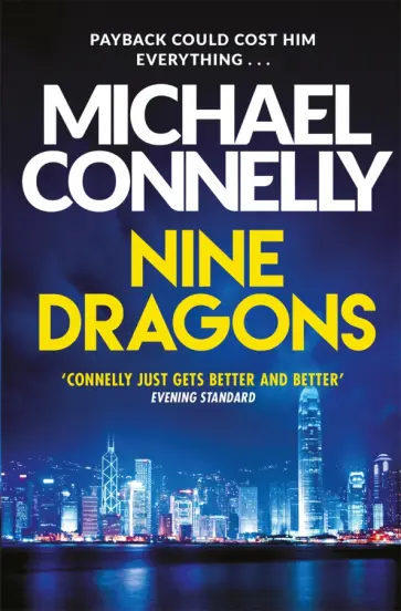 Michael Connelly - Nine Dragons обложка книги