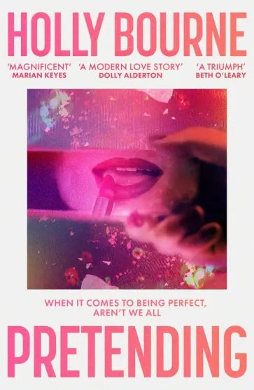 Holly Bourne - Pretending обложка книги