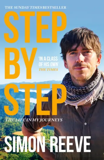 Simon Reeve - Step By Step Simon Reeve - Step By Step обложка книги
