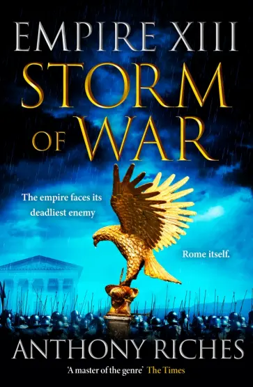 Anthony Riches - Storm of War Anthony Riches - Storm of War обложка книги