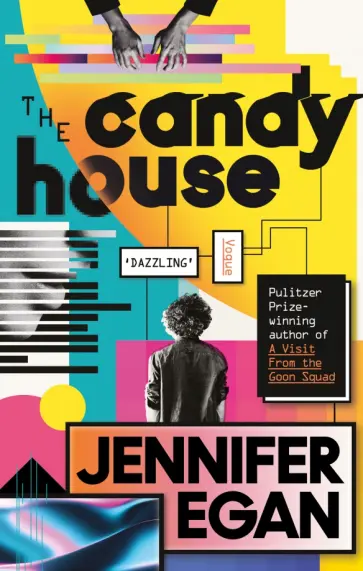 Jennifer Egan - The Candy House Jennifer Egan - The Candy House обложка книги