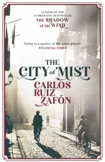 Zafon Ruiz - The City of Mist обложка книги