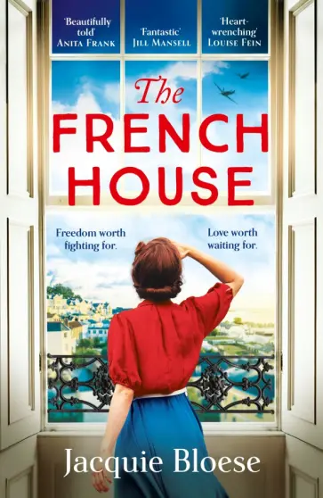 Jacquie Bloese - The French House обложка книги