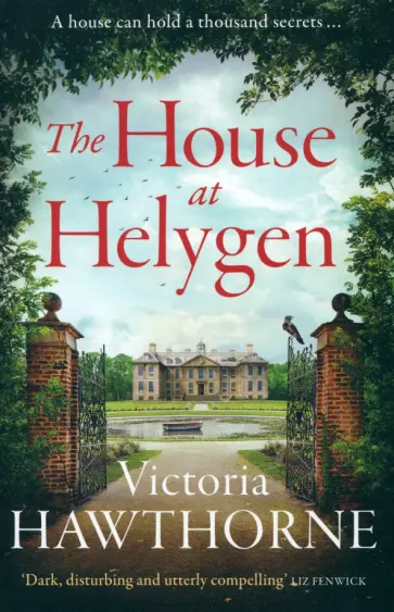 Victoria Hawthorne - The House at Helygen Victoria Hawthorne - The House at Helygen обложка книги