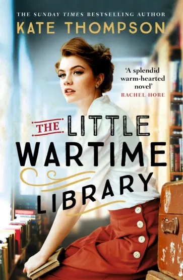 Kate Thompson - The Little Wartime Library обложка книги