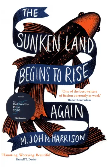 M. Harrison - The Sunken Land Begins to Rise Again M. Harrison - The Sunken Land Begins to Rise Again обложка книги