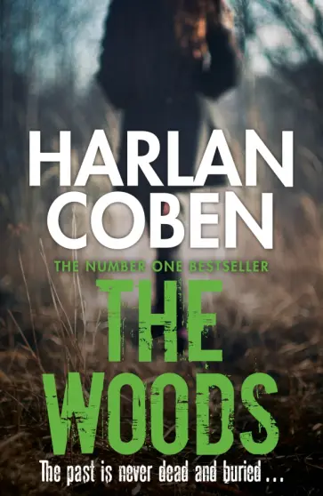 Harlan Coben - The Woods Harlan Coben - The Woods обложка книги