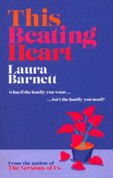 Laura Barnett - This Beating Heart обложка книги