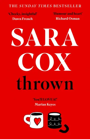 Sara Cox - Thrown Sara Cox - Thrown обложка книги