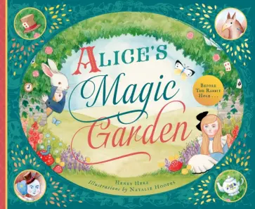 Henry Herz - Alice's Magic Garden обложка книги