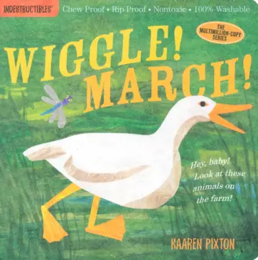Indestructibles Wiggle! March! обложка книги