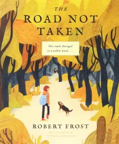 Robert Frost - The Road Not Taken обложка книги