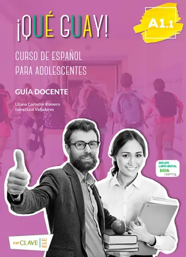Valladares, Romero - ¡Qué guay! A1.1. Guía docente Valladares, Romero - ¡Qué guay! A1.1. Guía docente обложка книги