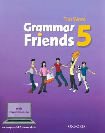 Tim Ward - Grammar Friends. Level 5. Student's Book Tim Ward - Grammar Friends. Level 5. Student's Book обложка книги