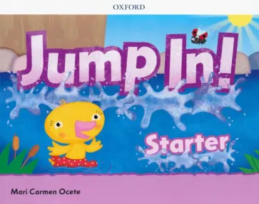 Mari Ocete - Jump In! Starter Level. Class Book Mari Ocete - Jump In! Starter Level. Class Book обложка книги