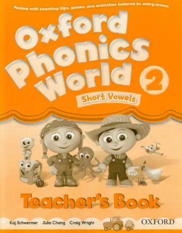 Schwermer, Chang - Oxford Phonics World. Level 2. Teacher's Book Schwermer, Chang - Oxford Phonics World. Level 2. Teacher's Book обложка книги