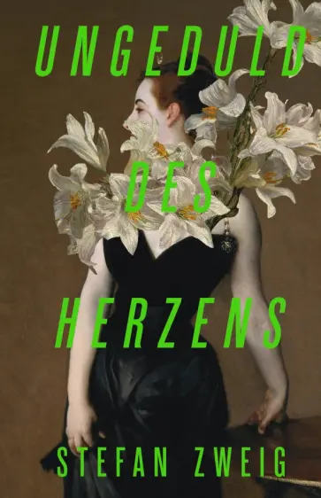 Stefan Zweig - Ungeduld des Herzens Stefan Zweig - Ungeduld des Herzens обложка книги