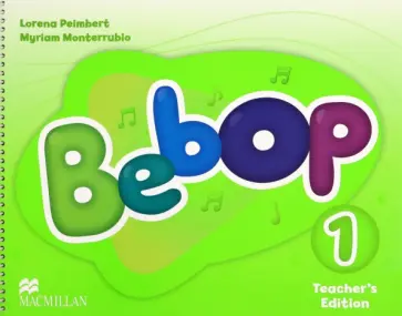 Peimbert, Monterrubio - Bebop. Level 1. Teacher's Edition Pack обложка книги