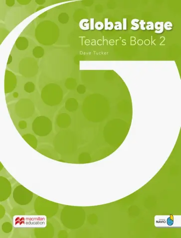 Dave Tucker - Global Stage. Level 2. Teacher's Book with Navio App Dave Tucker - Global Stage. Level 2. Teacher's Book with Navio App обложка книги