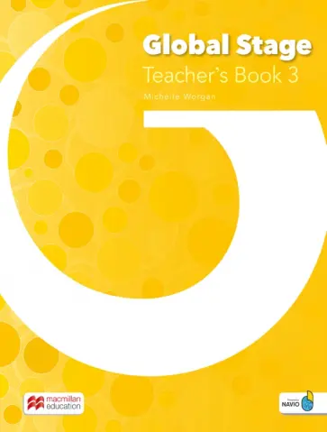 Michelle Worgan - Global Stage. Level 3. Teacher's Book with Navio App Michelle Worgan - Global Stage. Level 3. Teacher's Book with Navio App обложка книги
