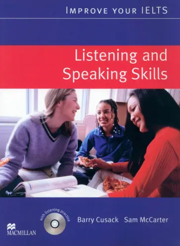 Cusack, McCarter - Improve Your IELTS. Listening and Speaking Skills. Student's Book (+CD) обложка книги