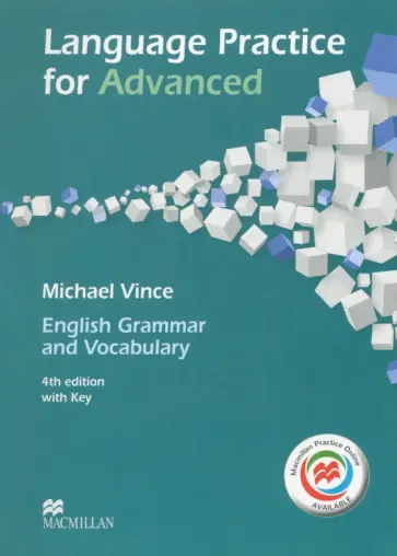 Michael Vince - Language Practice for Advanced. 4th Edition. Student's Book with Macmillan Practice Online and key обложка книги