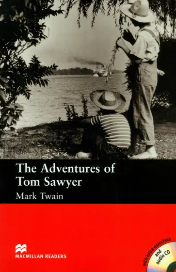 Mark Twain - The Adventure of Tom Sawyer +CD Mark Twain - The Adventure of Tom Sawyer +CD обложка книги