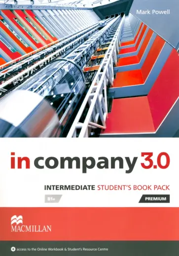 Mark Powell - In Company 3.0. Intermediate. Premium Student's Book Pack Mark Powell - In Company 3.0. Intermediate. Premium Student's Book Pack обложка книги